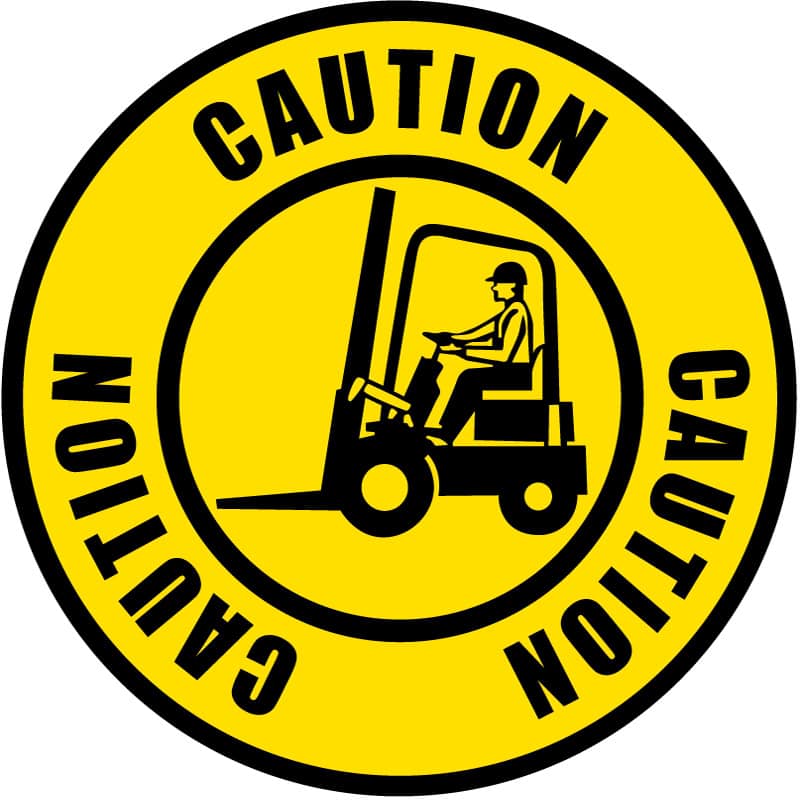 Forklift Traffic Caution Sign